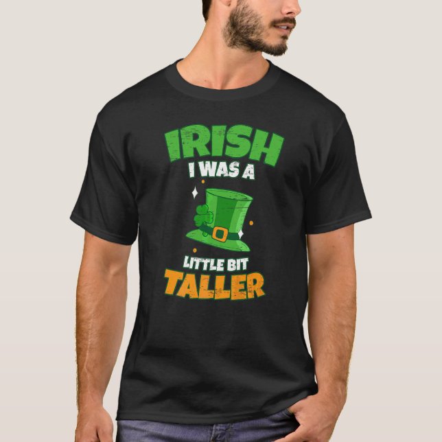 Iriska var jag lite längre för en irländsk pat t shirt (Framsida)