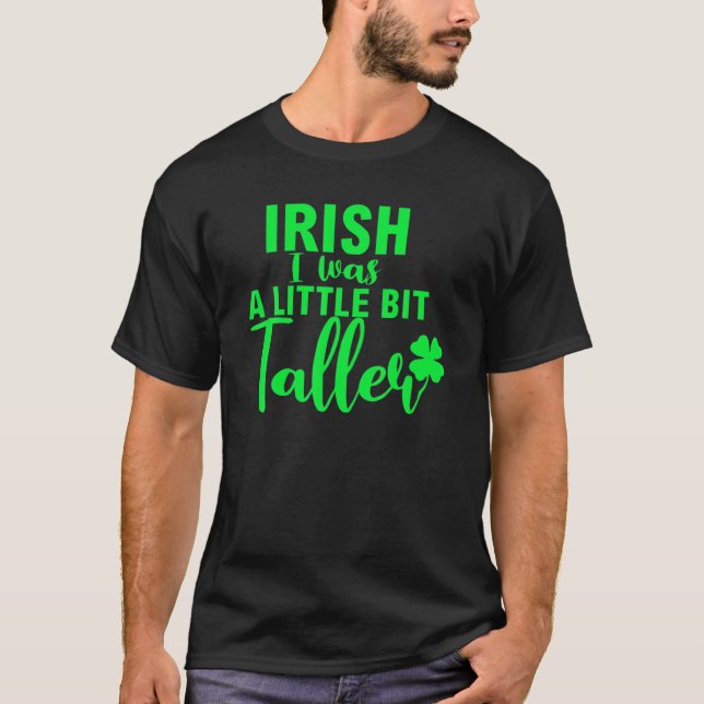 Iriska var jag lite mer Shamrock St Patric T Shirt (Framsida)