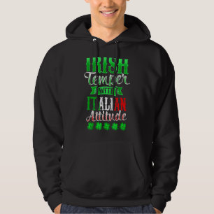 Iriskt temperament med italiensk attityd Patrick's Hoodie