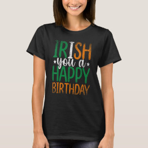 Irland Flagga Irish You A Grattis på födelsedagen  T Shirt