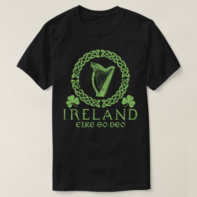 Irland Forever Eire Go Deo T Shirt (Design framsida)
