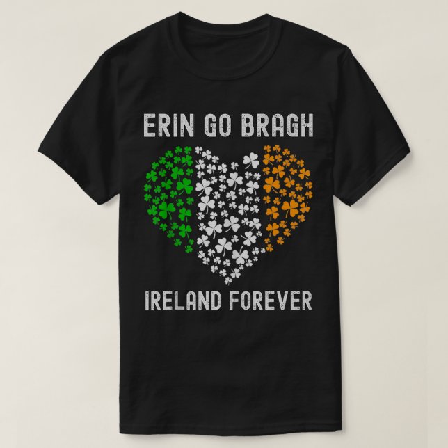 Irland Forever Erin Go Bragh St patricks day 1 T Shirt (Design framsida)
