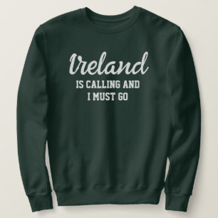 Irland säger att jag måste åka lång ärmad tröja