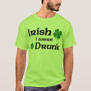 Irländare var jag den drack t-skjortan t shirt