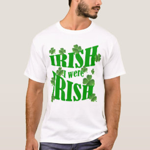 Irländare var jag irländsk t-shirt