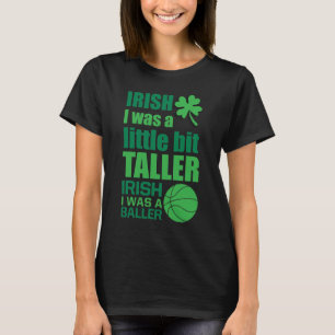 Irländare var jag mer högväxt irländare som ja tee shirt