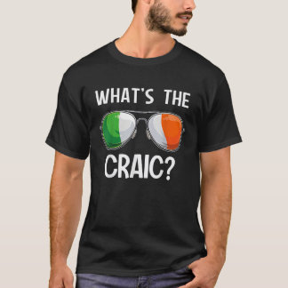 Irlands St Patrick's Day Party Irish What is Cr T Shirt