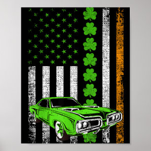 Irländsk-amerikansk flagga Lucky Car Racing St. Pa Poster