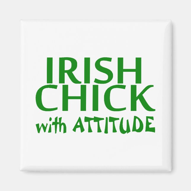Irländsk Chick med attityd Magnet (Framsidan)