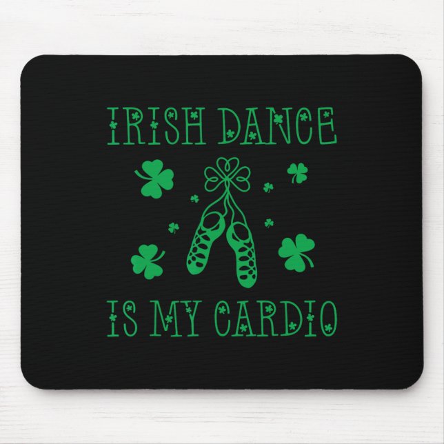 Irländsk Dans Är Min Kondition St Patricks Day Musmatta (Framsidan)