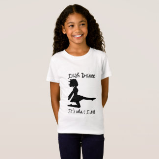 Irländsk dans: Det är vad jag gör! skjorta T-shirt