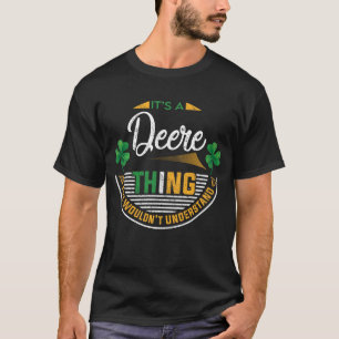 Irländsk - Det är en Deere-grej T Shirt