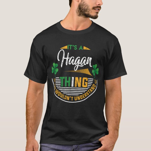 Irländsk - Det är en Hagan-grej T Shirt (Framsida)