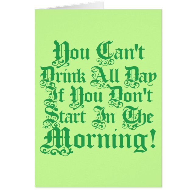 Irländsk dricka humor hälsningskort (Framsidan)
