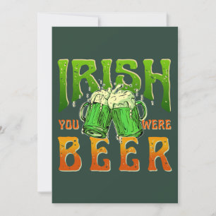 IRLÄNDSK DU VAR ÖL ROLIG DRIKANDE IRLAND INBJUDNINGAR