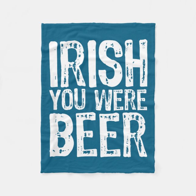 Irlandsk Du Var Öl Rolig St. Patricks Dag  Fleecefilt (Framsidan)