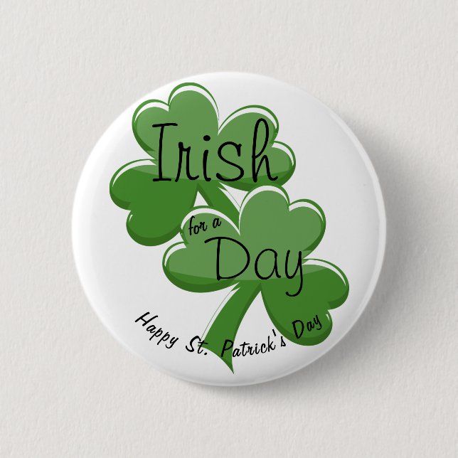 Irländsk för en dag Glad St. Patricks dag Knapp (Framsida)