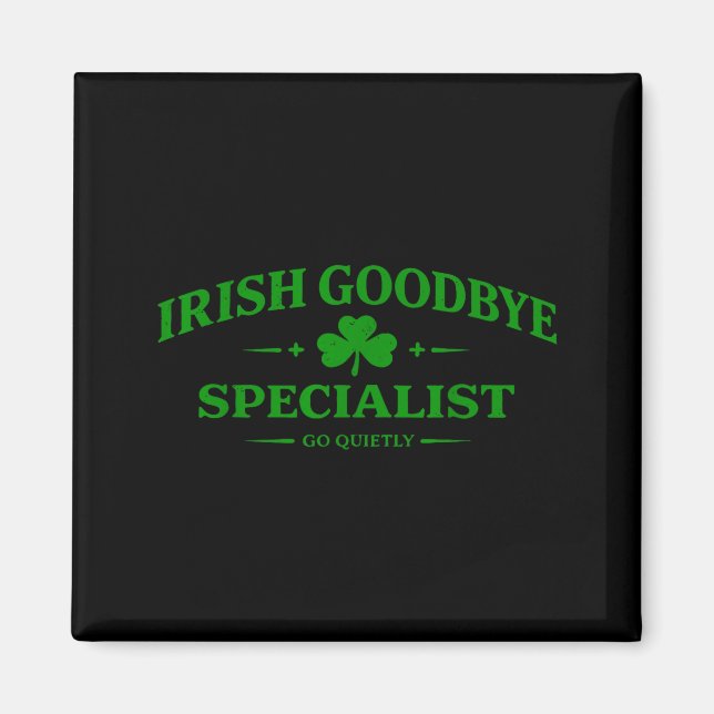 Irländsk hej då specialist rolig st patricks dag magnet (Framsidan)