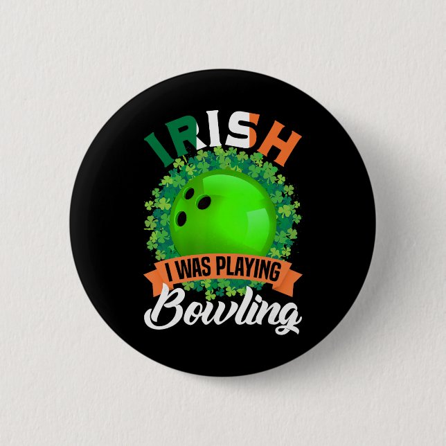 Irländsk Jag Var Spelade Bowling Shamrocks Saint P Knapp (Framsida)