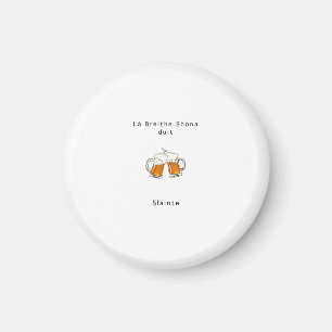 Irländsk present, skål, Slainte, födelsedagspresen Magnet