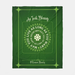 Irländsk välsignelse kan du leva så länge du vill fleecefilt