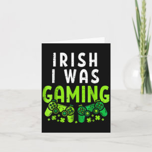 Irländsk var jag spelade rolig St Patricks Day Gam Kort