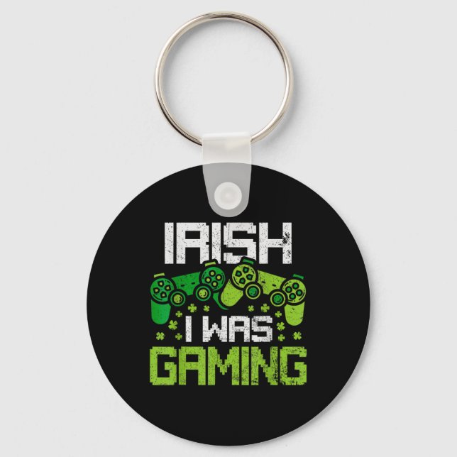 Irländsk var jag spelade rolig St Patricks Day Gam Nyckelring (Framsida)