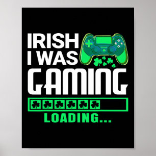 Irländsk var jag spelade rolig St Patricks Day Gam Poster