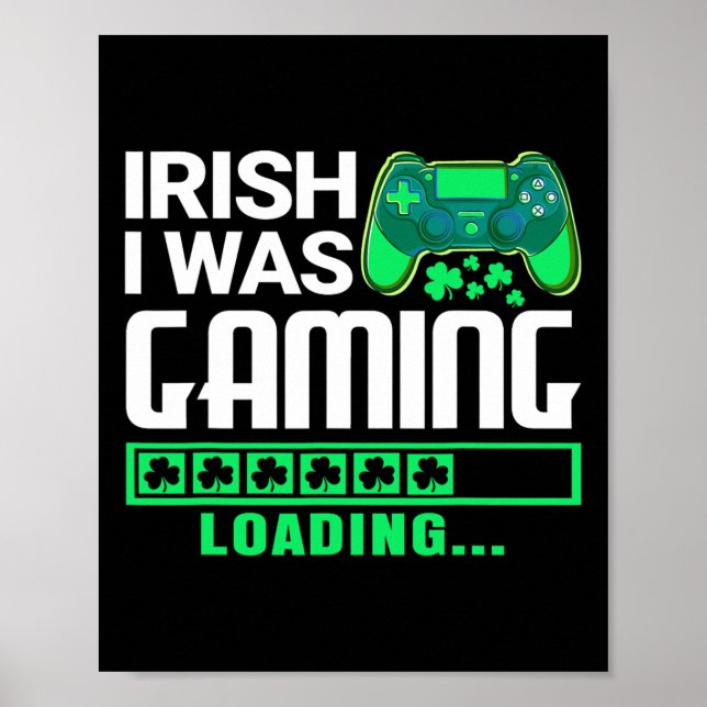 Irländsk var jag spelade rolig St Patricks Day Gam Poster (Framsidan)