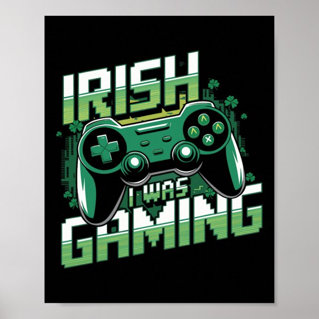 Irländsk var jag spelade rolig St Patricks Day Gam Poster (Framsidan)