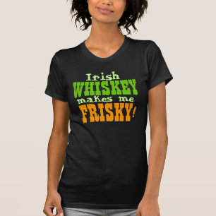 Irländsk Whiskey gör mig yster Tee