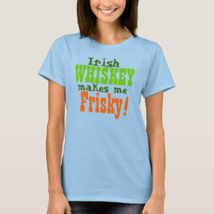 Irländsk Whiskey gör mig yster Tee Shirt