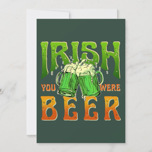 IRLÄNDSKA ATT DU VAR FÄRDIG DRICK I IRLAND INBJUDNINGAR (Framsida)
