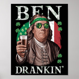 Irländska Ben drack öl - St Pattys män och kvinnor Poster