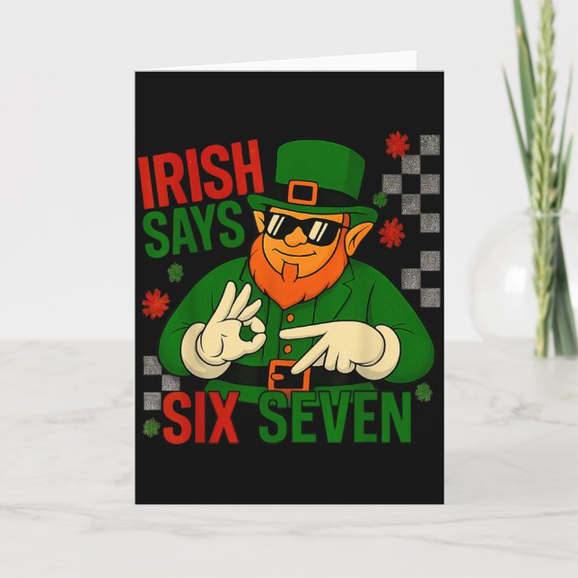 Irländska säger sex sju rolig meme 6 7 St Patricks Kort (Framsida)