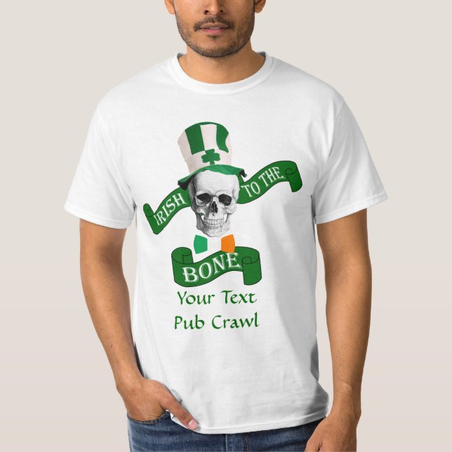 Irländska till benet St patrick's day Tee Shirt (Framsida)