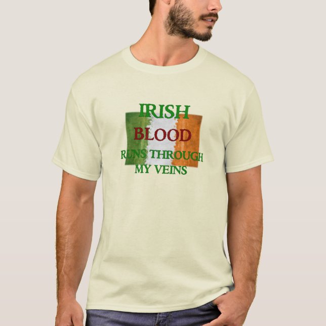 Irländskt blod rinner genom mina ådror T-shirt (Framsida)