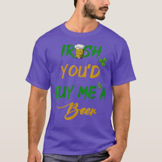 Irländskt du skulle köpa ett öl, shenanigans, Craf T Shirt