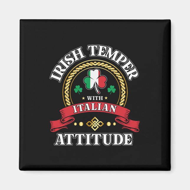 Irländskt temperament italiensk attityd St. Patric Magnet (Framsidan)