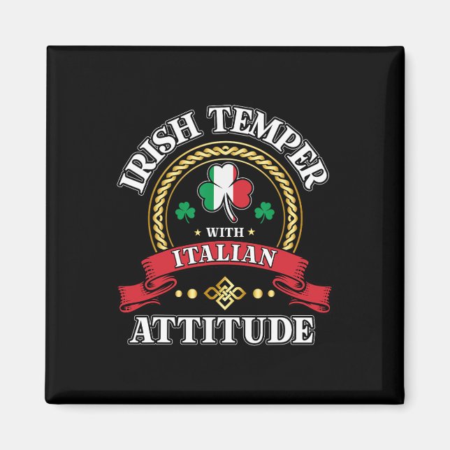 Irländskt temperament italiensk attityd St. Patric Magnet (Framsidan)