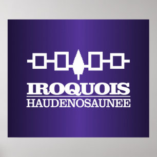 Irokvois (Haudenosaunee) Poster