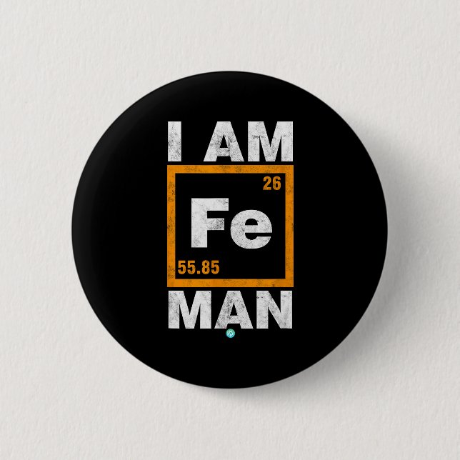 Iron (fe) Man Funny Periodic Elemen Gift  Knapp (Framsida)