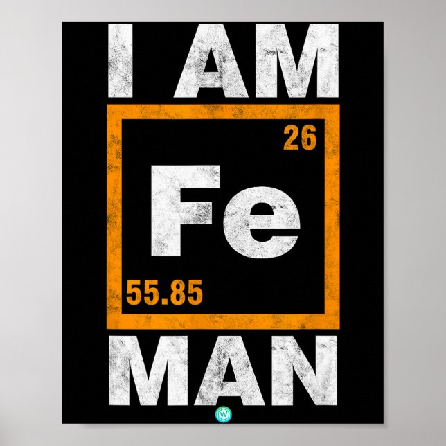 Iron (fe) Man Funny Periodic Elemen Gift  Poster (Framsidan)