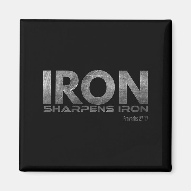 Iron Sharpens Iron  Magnet (Framsidan)
