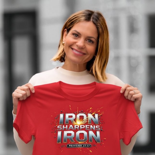 Iron Sharpens Iron T Shirt (Candace Cameron Bure)