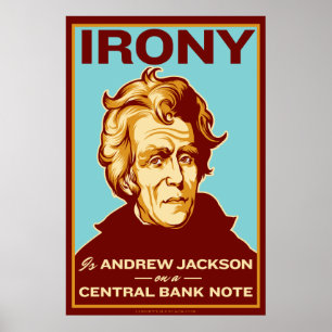 Ironi är Jackson på en centralsedelaffisch Poster