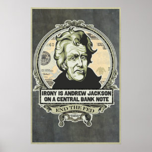 Ironi är Jackson på ett centralsedeltryck Poster