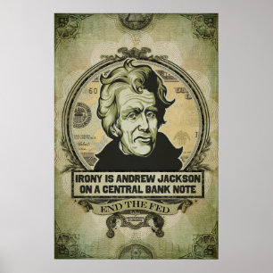 Ironi är Jackson på ett centralsedeltryck Poster