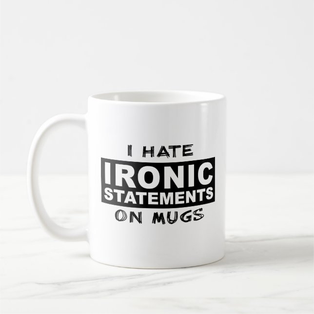 Ironic Påstående Funny Mug Humor Irony Kaffemugg (Vänster)