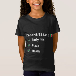 Ironic Typical Italy Eat Pizza Stereotype Regula T Shirt